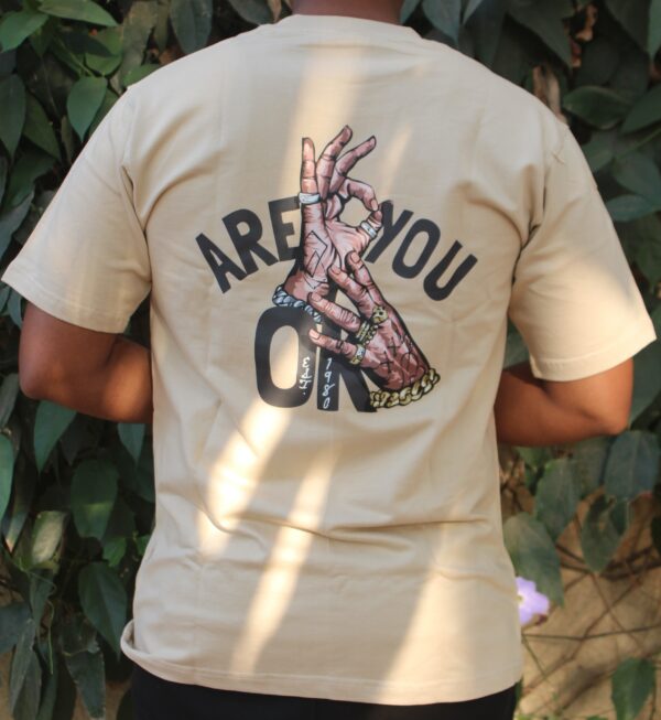 ARE YOU OK | Begie T-Shirt